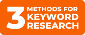 3 Methods for Keyword Research