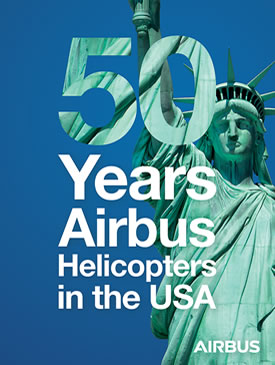 50 Years Airbus Helicopters in the USA.