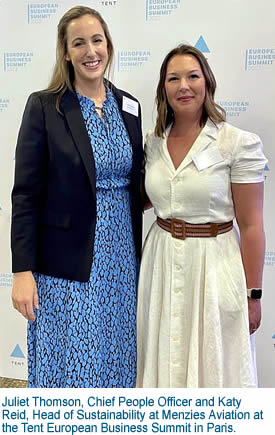 Juliet Thomson, Chief People Officer and Katy Reid, Head of Sustainability at Menzies Aviation at the Tent European Business Summit in Paris.
