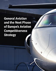 General aviation is vital to enhancing Europe’s competitiveness and innovation