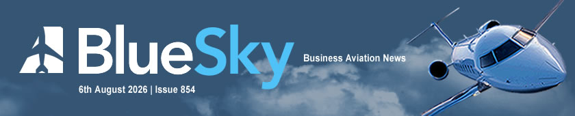 BlueSky Business Aviation News | 6th August 2026 | Issue # 854